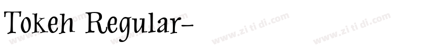 Tokeh Regular字体转换